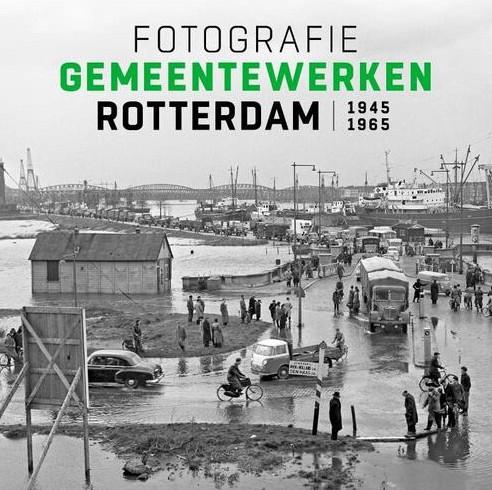 Voorkant boek Gemeentewerken Rotterdam 1945-1965
